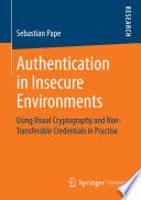 Authentication in Insecure Environments