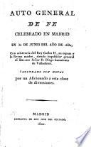 Auto general de fé celebrado en Madrid en 30 de junio del uño de 1680