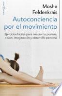 Autoconciencia por el movimiento