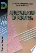 Autoevaluación en Pediatría
