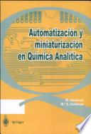 Automatización y miniaturización en química analítica