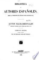 Autos sacramentales desde su origen hasta fines del siglo XVII