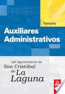Auxiliar Administrativo Del Ayuntamiento de la Laguna. Temario.e-book.