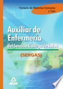 Auxiliar de Enfermeria Del Servicio Galllego de Salud. Temario Y Test Materias Comunes Ebook
