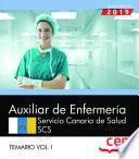 Auxiliar de Enfermería. Servicio Canario de Salud. SCS. Temario Vol. I.