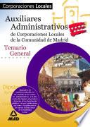 Auxiliares Administrativos de Corporaciones Locales de la Comunidad de Madrid. Temario