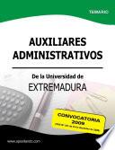 Auxiliares Administrativos de la Universidad de Extremadura Convocatoria 2009