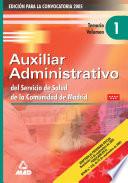 Auxiliares Administrativos Del Servicio de Salud de la Comunidad de Madrid. Temario Volumen I.e-book