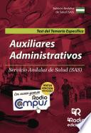 Auxiliares Administrativos Servicio Andaluz de Salud (SAS). Test del Temario Específico