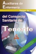 Auxiliares de Enfermeria Del Consorcio Sanitario de Tenerife. Temario Volumen I.e-book.