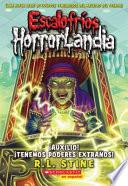 Auxilio! Tenemos Poderes Extranos!