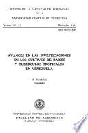 Avances en las investigaciones en los cultivos de raíces y tuberculos tropicales en Venezuela