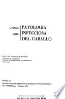 Avances sobre patologia infecciosa del caballo