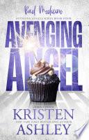 Avenging Angels: Bad Medicine