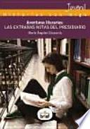 Aventuras literarias. Las extrañas notas del presidiario