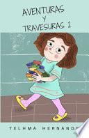 Aventuras y Travesuras 2