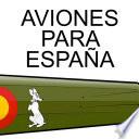 Aviones para España