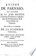 Avisos de Parnaso ; los publica a expensas de la Academia Valenciana, Don Gregorio Mayans i Siscar