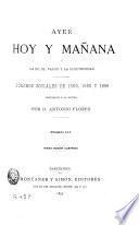 Ayer, hoy y mañana o la fe, el vapor y la electricidad, 3