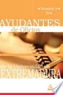 Ayudantes de Oficios Universidad de Extremadura. Temario Y Test. Ebook