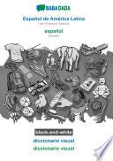 BABADADA black-and-white, Español de América Latina - español, diccionario visual - diccionario visual