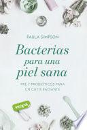 Bacterias para una piel sana