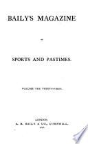 Baily's Magazine of Sports and Pastimes