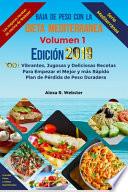 Baja de Peso con la Dieta Mediterránea Edición 2019 (Vol.1)