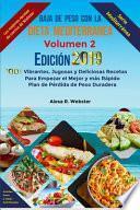 Baja de Peso con la Dieta Mediterránea Edición 2019 (Vol.2)