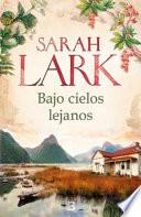 Bajo Cielos Lejanos / Beneath Distant Skies
