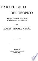 Bajo el cielo del trópico