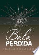 Bala perdida