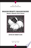 Balkan Beauty, Balkan Blood