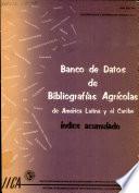 Banco de Datos Bibliografias Agricolas de America Latina y el Caribe