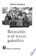 Baracaldo, o, El tercer pabellón