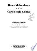 Bases moleculares de la cardiología clínica