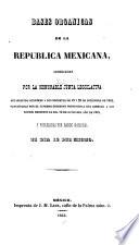 Bases organicas de la Republica Mexicana acordadas por la Honorable Junta Legislativa
