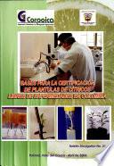 Bases Para la Certificacion de Plantulas de Citricos Libres de Enfermidades en Colombia