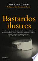 Bastardos ilustres