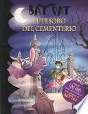 Bat Pat 1. El tesoro del cementerio