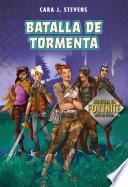 Batalla de tormenta: Aventura en Fortnite Libro no Oficial / Battle Storm: An Unofficial Fortnite Novel