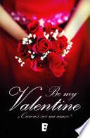 Be my Valentine