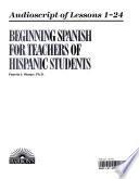 Beginning Spanish for Teachers of Hispanic Students