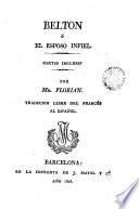 Belton, ó El esposo infiel
