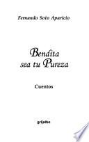 Bendita sea tu pureza