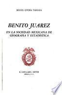 Benito Juárez en la Sociedad Mexicana de Geografía y Estadística