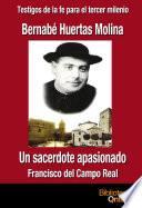 Bernabé Huertas Molina. Un sacerdote apasionado