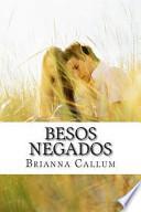 Besos Negados