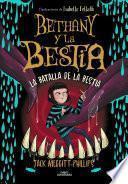 Bethany y la Bestia 3 - La batalla de la bestia