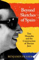 Beyond Sketches of Spain